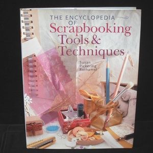 The Encyclopedia of Scrapbooking Tools Techniques